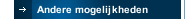 Andere mogelijkheden